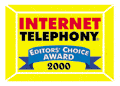 Internet Telephony Editor's Choice Award